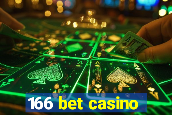 166 bet casino